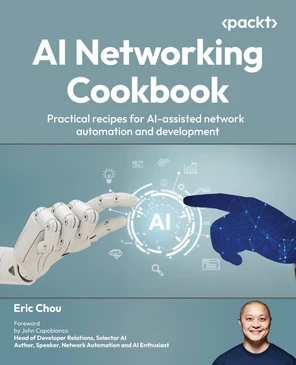Building a Network Co-Pilot - AI Networking Cookbook [Book]