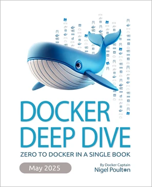 5: The Docker Engine - Docker Deep Dive - Fifth Edition [Book]