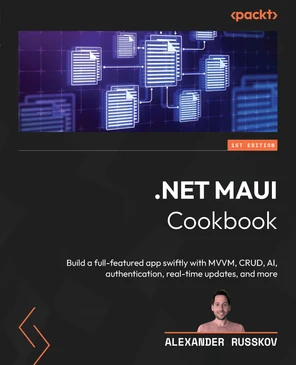 .NET MAUI Cookbook [Book]