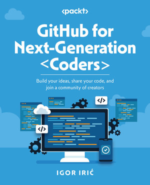 GitHub for Next-Generation Coders [Book]