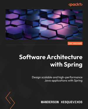 Chapter 1: Diving into Software Architecture - Software Architecture ...