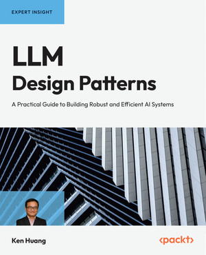LLM Design Patterns [Book]