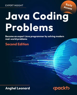 Preface - Java Coding Problems - Second Edition [Book]