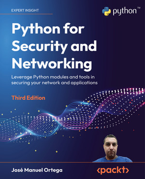 Working with Python Scripting - Python for Security and Networking ...