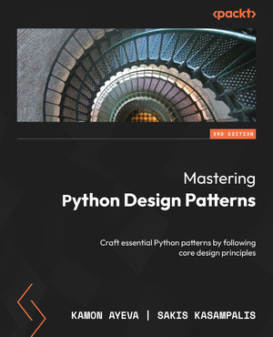 Chapter 1: Foundational Design Principles - Mastering Python Design ...