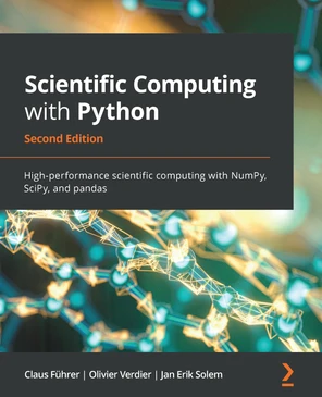 Getting Started - Scientific Computing with Python - Second Edition [Book]