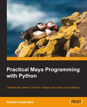 Practical Maya Programming with Python [Book]