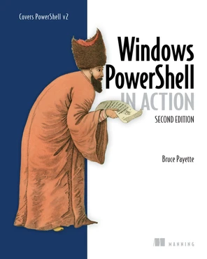 Windows PowerShell in Action, Second Edition [Book]