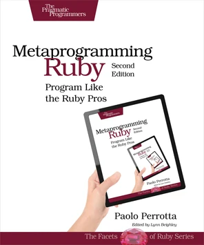 Metaprogramming Ruby 2 [Book]