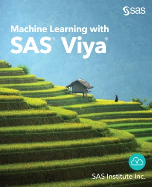 About_This_Book - Machine Learning with SAS Viya [Book]