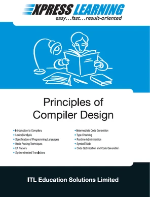 Express Learning: Principles of Compiler Design [Book]
