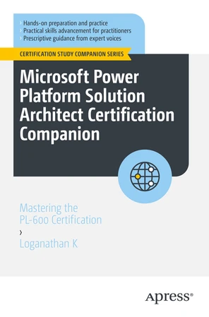 Microsoft Power Platform Solution Architect Certification Companion ...