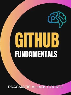 Summary - GitHub Fundamentals [Video]
