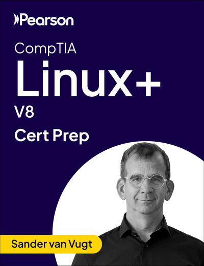 CompTIA Linux+ V7 - Pearson Cert Prep (Video) [Video]