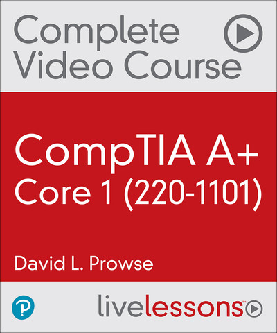 CompTIA A+ Core 1 (220-1101)