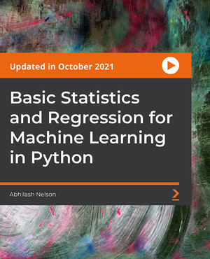 Basic Statistics and Regression for Machine Learning in Python [Video]