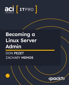 Becoming a Linux Server Admin [Video]