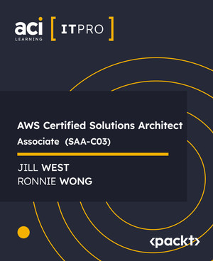 AWS Certified Solutions Architect - Associate (SAA-C03) [Video]