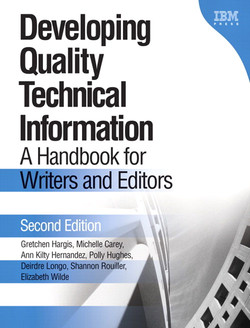 Developing Quality Technical Information: A Handbook for Writers