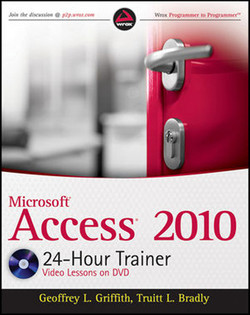 Microsoft® Access® 2010 24-Hour Trainer