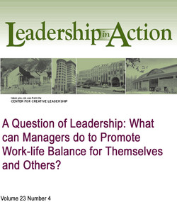 A Question of Leadership: What Can Managers do to Promote Work-life Balance for Themselves and Others?