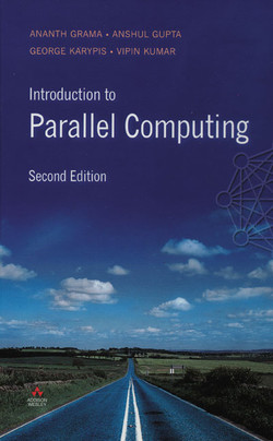 Introduction to Parallel Computing, Second Edition