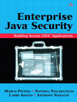 Enterprise Java™ Security: Building Secure J2EE™ Applications