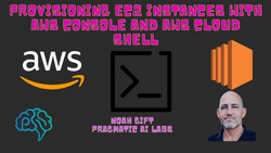 Provisioning EC2 Instances with AWS Console and AWS Cloud Shell