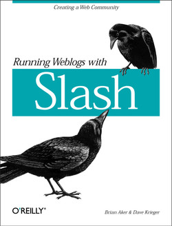 Running Weblogs with Slash