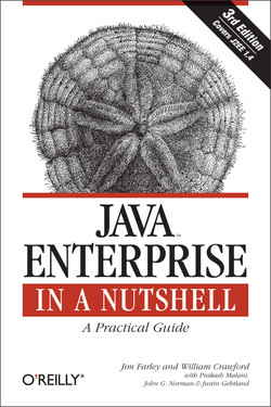 Java Enterprise in a Nutshell, Third Edition