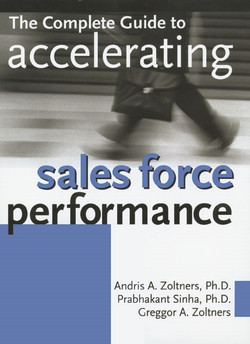 The Complete Guide to Accelerating Sales Force Performance