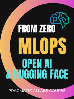 Cutting Edge MLOps from Zero with Hugging Face and OpenAI