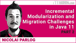 The Java Module System: Migrate Legacy Code and Turn JARs into Modules