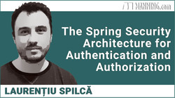 The Spring Security Architecture for Authentication and Authorization