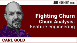 Fighting Churn Churn Analysis: Feature engineering