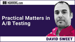 Practical Matters in A/B Testing