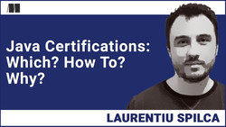 Java Certifications: Which? How To? Why?