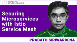 Securing Microservices with Istio Service Mesh