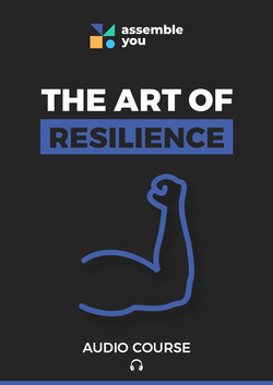 The Art of Resilience