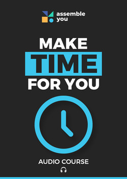 Make Time for You