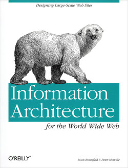 Information Architecture for the World Wide Web