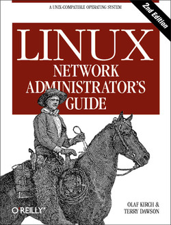 Linux Network Administrator's Guide, Second Edition