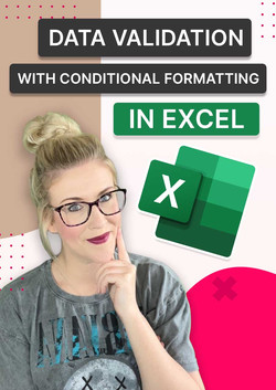 Data Validation with Conditional Formatting in Excel