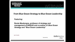 From Blue Ocean Strategy to Blue Ocean Leadership