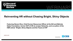 Reinventing HR without Chasing Bright, Shiny Objects