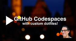 GitHub Codespaces and custom dotfiles