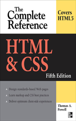 HTML & CSS: The Complete Reference, Fifth Edition, 5th Edition