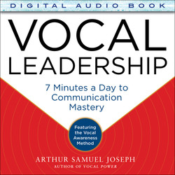 Vocal Leadership: 7 Minutes a Day to Communication Mastery, with a foreword by Roger Goodell