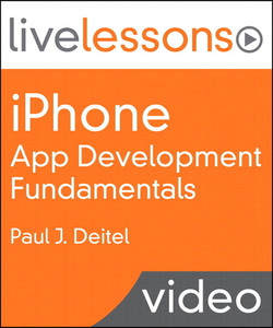 iPhone App Development Fundamentals LiveLessons