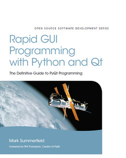 Rapid GUI Programming with Python and Qt: The Definitive Guide to PyQt Programming